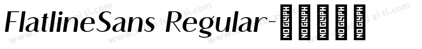 FlatlineSans Regular字体转换